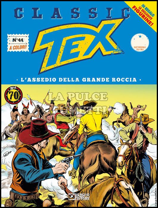 TEX CLASSIC #    44: L'ASSEDIO DELLA GRANDE ROCCIA + FIGURINE 21 ( DI 22 )